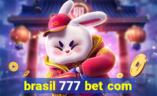 brasil 777 bet com